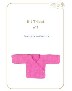Kit tricot ZC n°1 -  brassière naissance coloris rose - kit complet ou prêt à porter